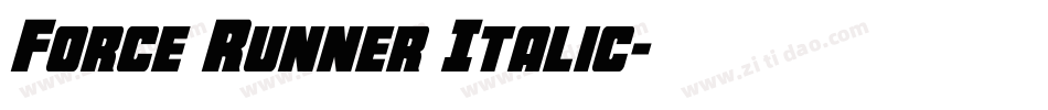 Force Runner Italic字体转换